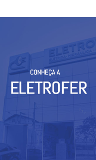 Conheça a Eletrofer